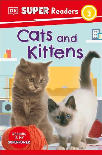 Cover image for DK Super Readers Level 2 Cats and Kittens