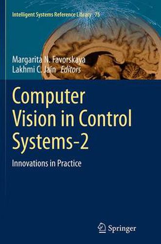 Cover image for Computer Vision in Control Systems-2: Innovations in Practice