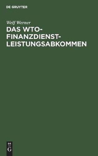 Cover image for Das WTO-Finanzdienstleistungsabkommen
