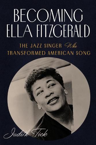 Becoming Ella Fitzgerald