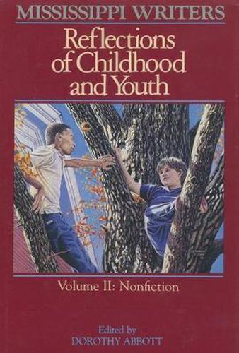 Cover image for Mississippi Writers: Reflections of Childhood and Youth, Volume II