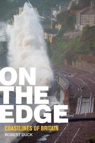 Cover image for On the Edge: Coastlines of Britain