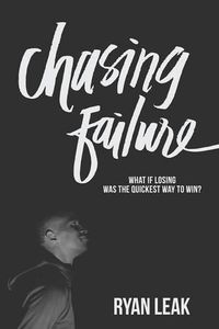 Cover image for Chasing Failure