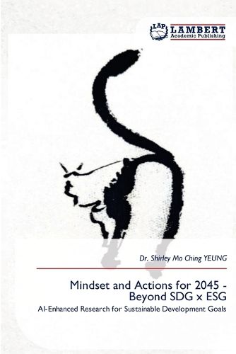 Cover image for Mindset and Actions for 2045 - Beyond SDG x ESG