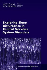 Cover image for Exploring Sleep Disturbance in Central Nervous System Disorders