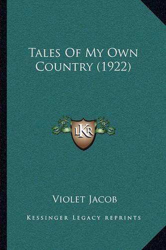 Tales of My Own Country (1922)