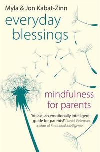 Cover image for Everyday Blessings: Mindfulness for Parents