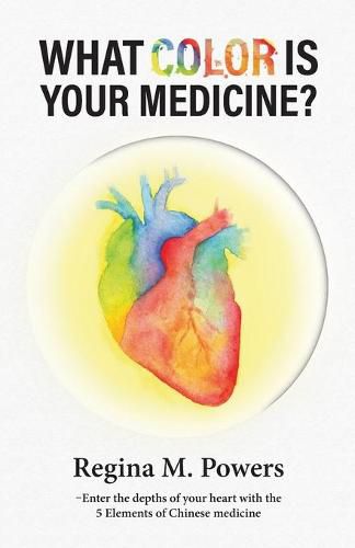 Cover image for What Color is Your Medicine?