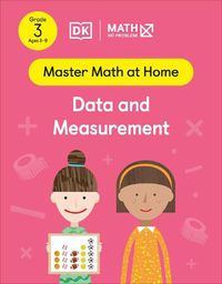 Cover image for Math - No Problem! Data and Measurement, Grade 3 Ages 8-9