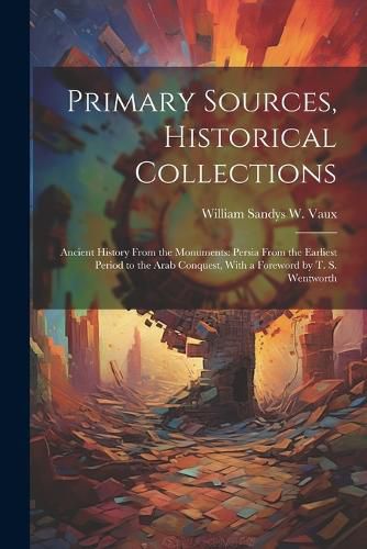 Cover image for Primary Sources, Historical Collections