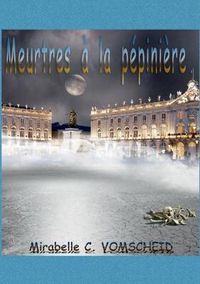 Cover image for Meurtres a la Pepiniere: roman