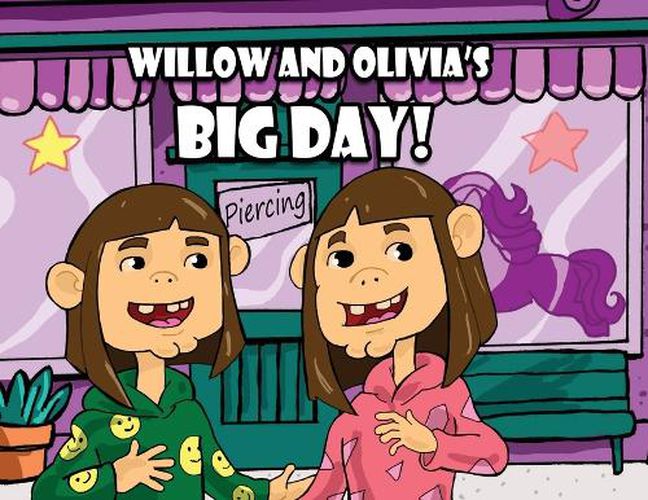 Cover image for Willow and Olivia's Big Day!