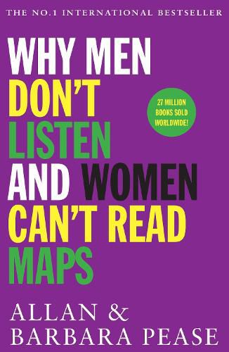 Cover image for Why Men Don't Listen and Women Can't Read Maps