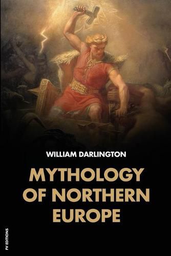 Mythology of Northern Europe: Easy-to-Read Layout