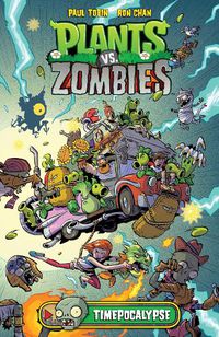 Cover image for Plants Vs. Zombies Volume 2: Timepocalypse