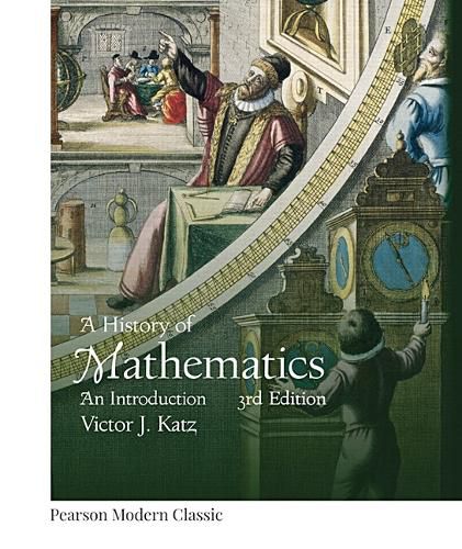 Cover image for History of Mathematics, A (Classic Version)