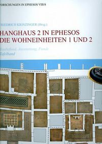 Cover image for Hanghaus 2 in Ephesos: Die Wohneinheit 1 Und 2. Baubefund, Ausstattung, Funde