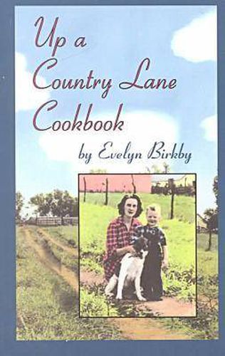 Up a Country Lane Cookbook