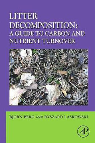 Cover image for Litter Decomposition: a Guide to Carbon and Nutrient Turnover