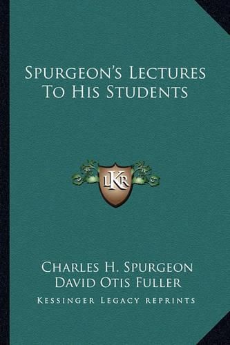 Cover image for Spurgeon's Lectures to His Students