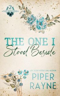 Cover image for The One I Stood Beside