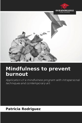 Cover image for Mindfulness to prevent burnout