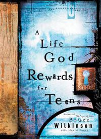 Cover image for A Life God Rewards for Teens