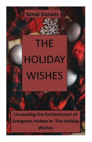 The Holiday Wishes
