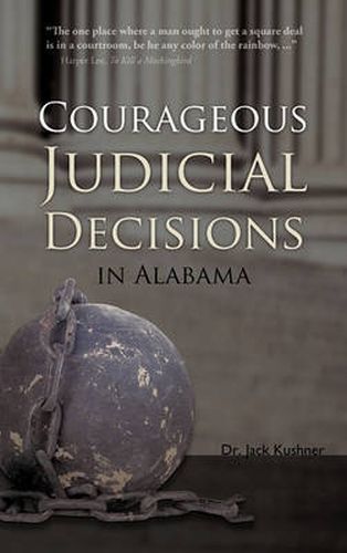 Cover image for Courageous Judicial Decisions in Alabama