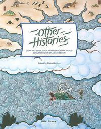 Cover image for Other Histories: Guan Wei'S Fable For A Comtemporary World