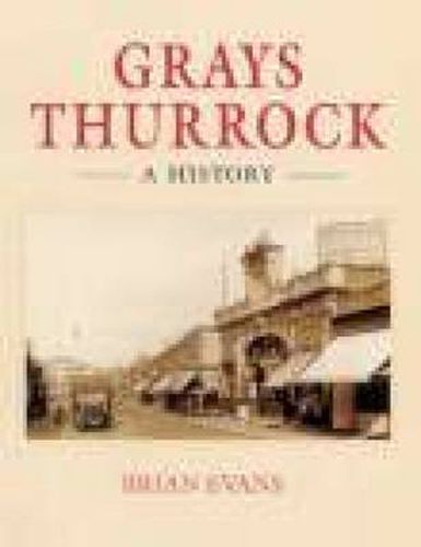 Cover image for Grays Thurrock: A History