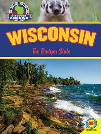 Cover image for Wisconsin: The Badger State