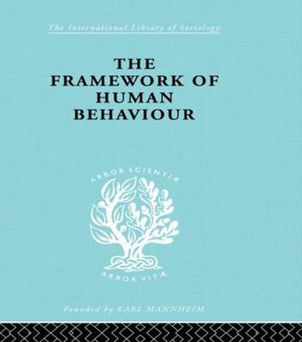 Cover image for The Framework of Human Behaviour