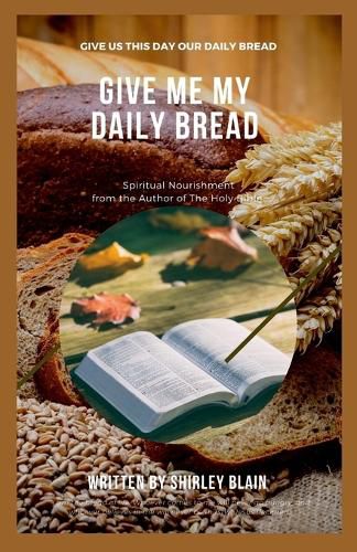 Cover image for Give Me My Daily Bread