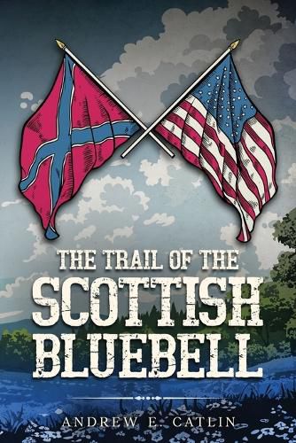 Cover image for The Trail of the Scottish Bluebell