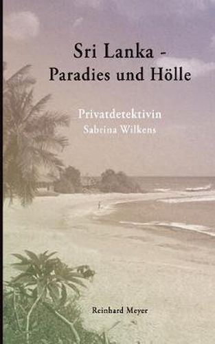 Cover image for Sri Lanka - Paradies und Hoelle