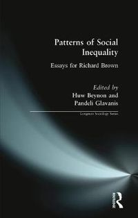 Cover image for Patterns of Social Inequality: Essays for Richard Brown
