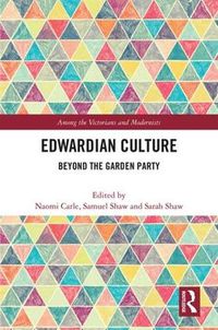 Cover image for Edwardian Culture: Beyond the Garden Party
