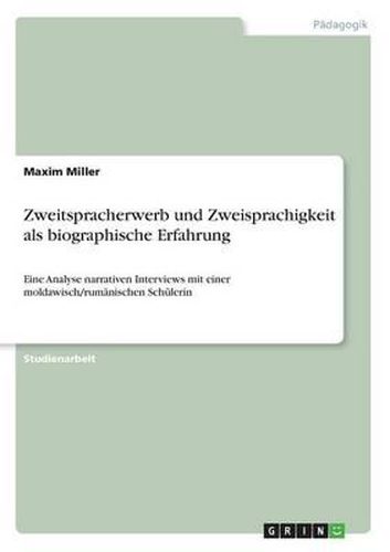 Cover image for Zweitspracherwerb Und Zweisprachigkeit ALS Biographische Erfahrung