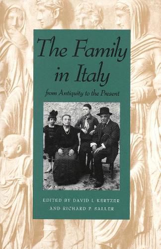 Cover image for The Family in Italy from Antiquity to the Present