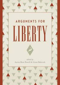 Cover image for Arguments for Liberty