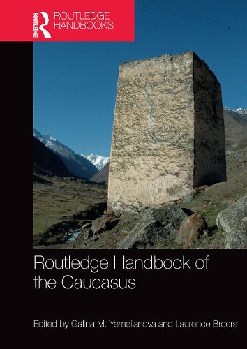 Cover image for Routledge Handbook of the Caucasus