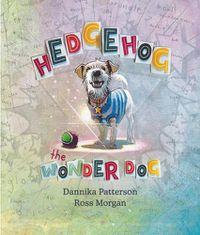 Cover image for Hedgehog the Wonder Dog