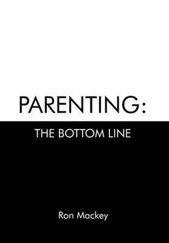 Cover image for Parenting: The Bottom Line