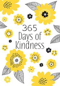 Cover image for 365 Days of Kindness: Daily Devotions