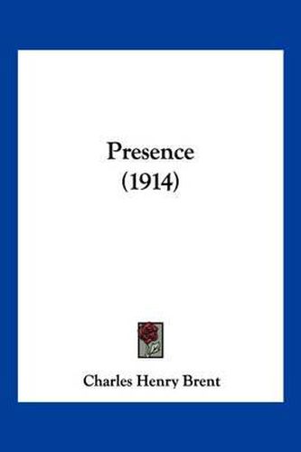 Cover image for Presence (1914)