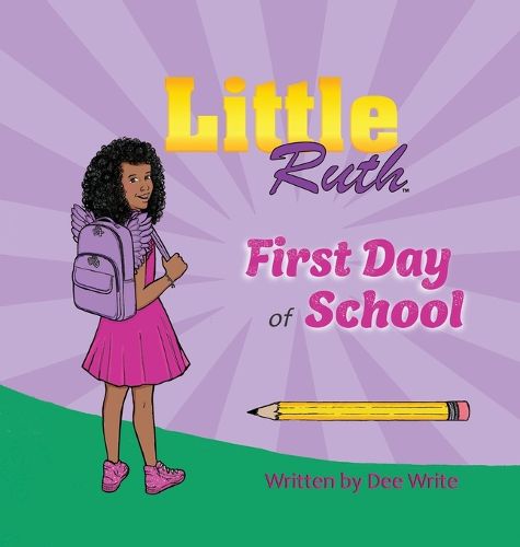 Cover image for Little Ruth First Day of School