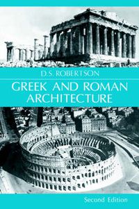 Cover image for Greek and Roman Architecture