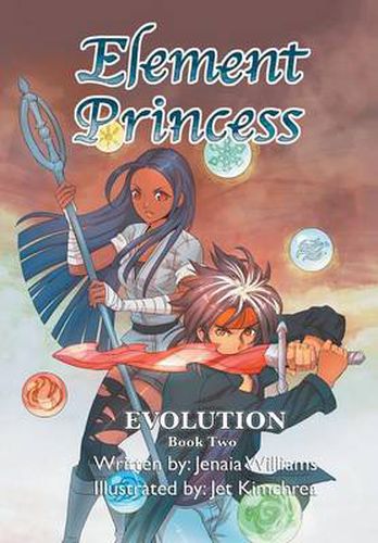 Cover image for Element Princess: Book Two: Book Two: Evolution