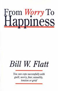 Cover image for From Worry to Happiness